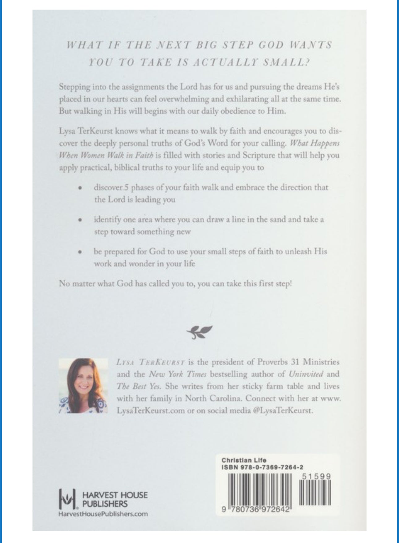 What Happens When Women Walk in Faith: Trusting God Takes You to Amazing Places
BY: LYSA TERKEURST