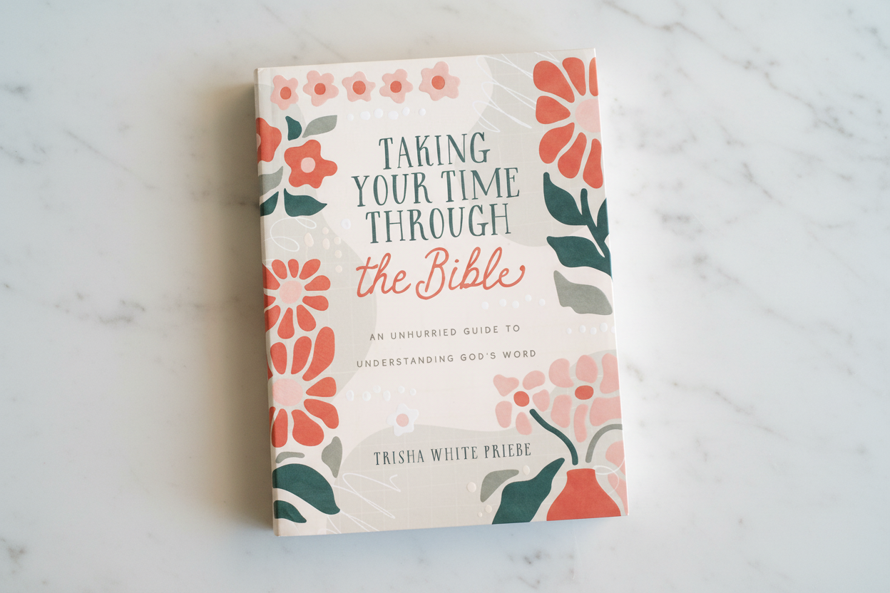Taking Your Time through the Bible