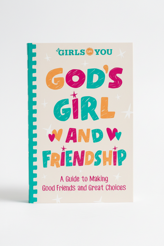 God's Girl and Friendship