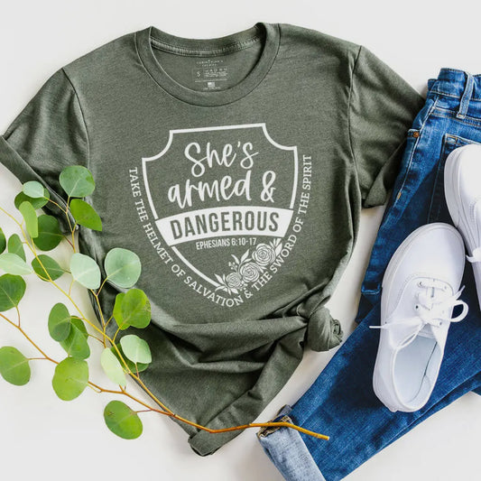 She’s Armed & Dangerous T-Shirt