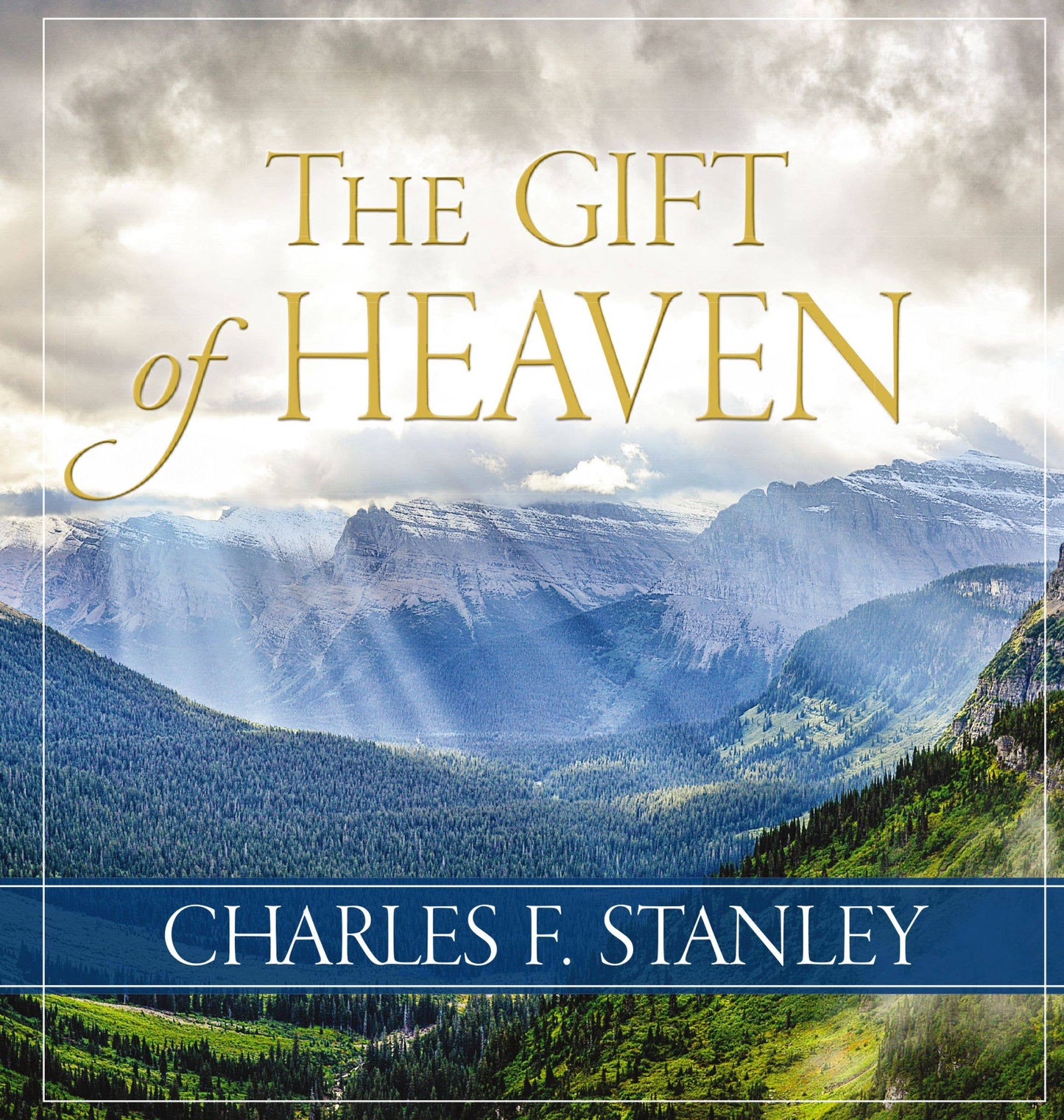 Gift Of Heaven, The
