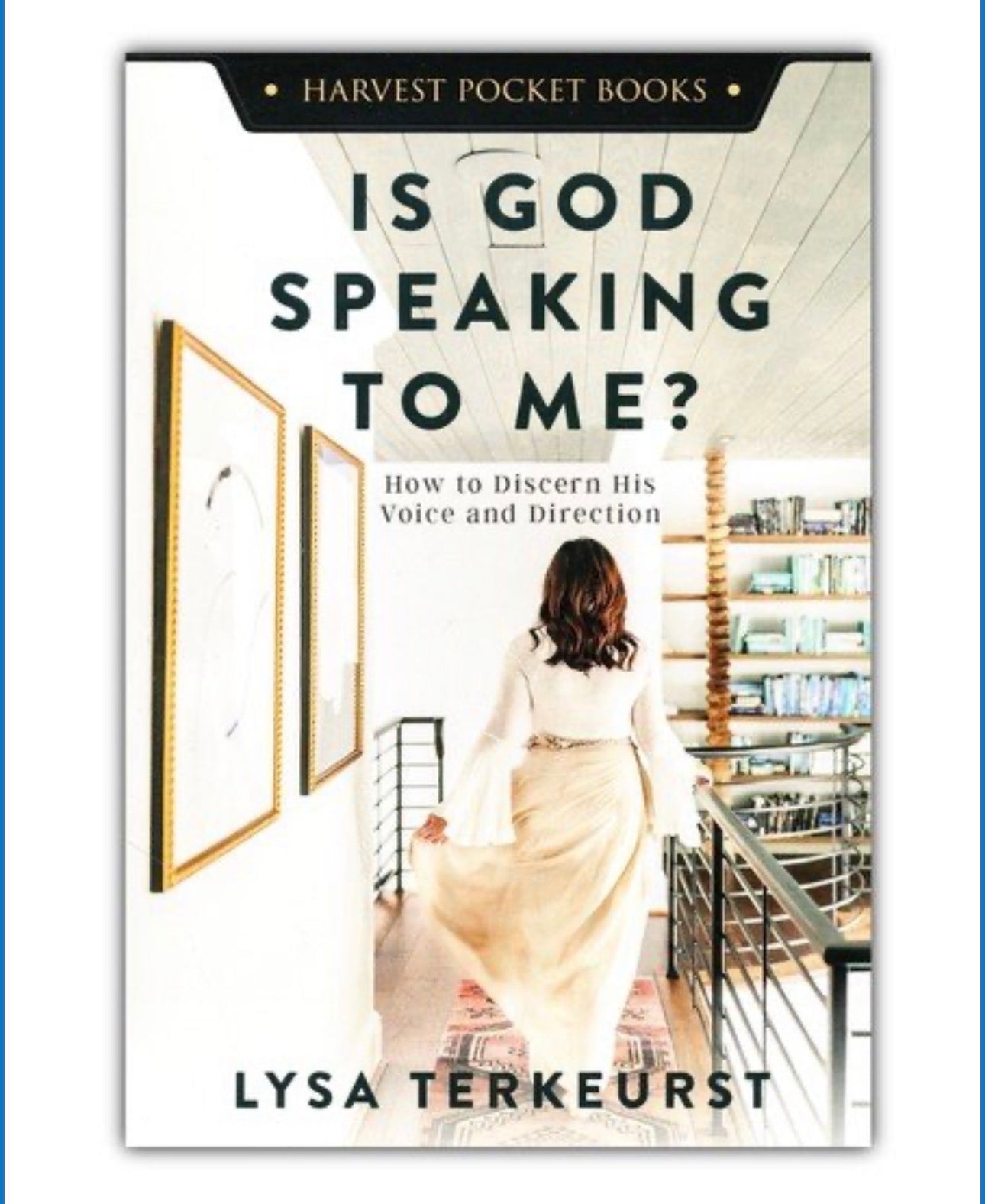Is God Speaking to Me?: How to Discern His Voice and Direction
BY: LYSA TERKEURST (Pocket Size 4x6)