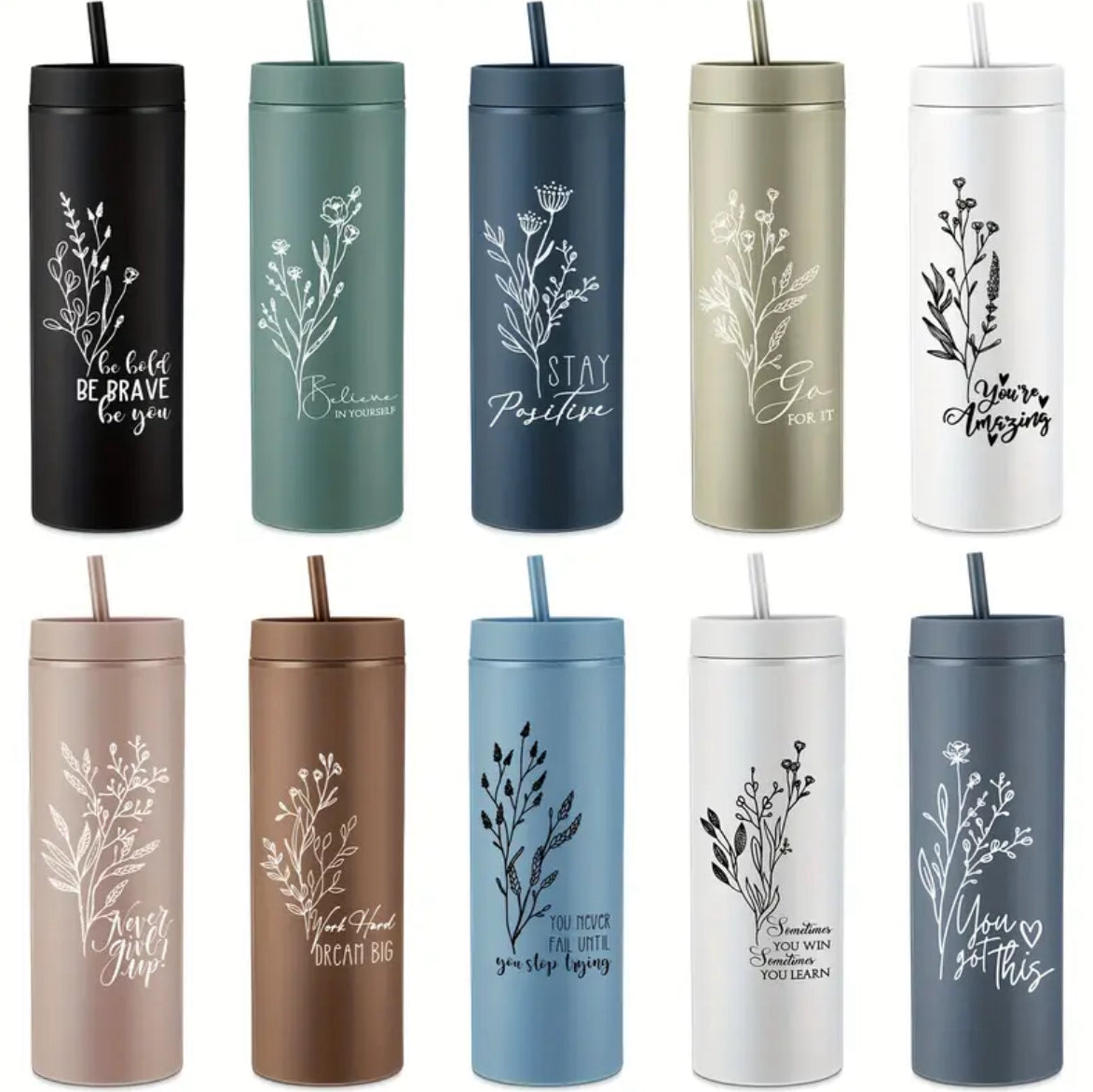 Inspirational Skinny Tumbler with lid and straw
