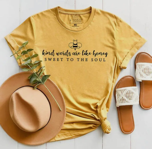 Kind Words are Like Honey Soft Yellow T-Shirt