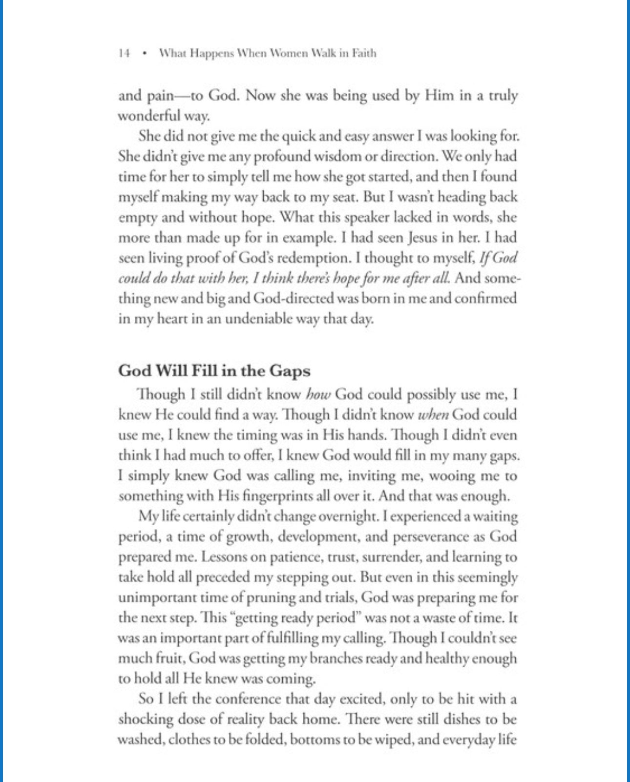 What Happens When Women Walk in Faith: Trusting God Takes You to Amazing Places
BY: LYSA TERKEURST