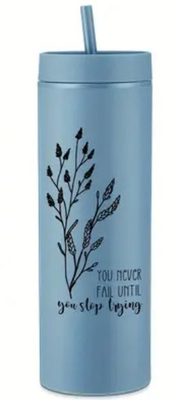 Inspirational Skinny Tumbler with lid and straw