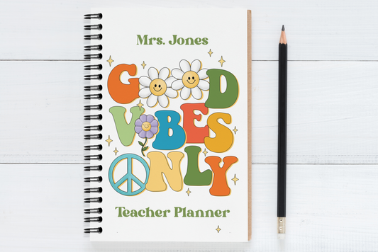 Personalized Good Vibes Only Planner for Teachers Plan Book for Education