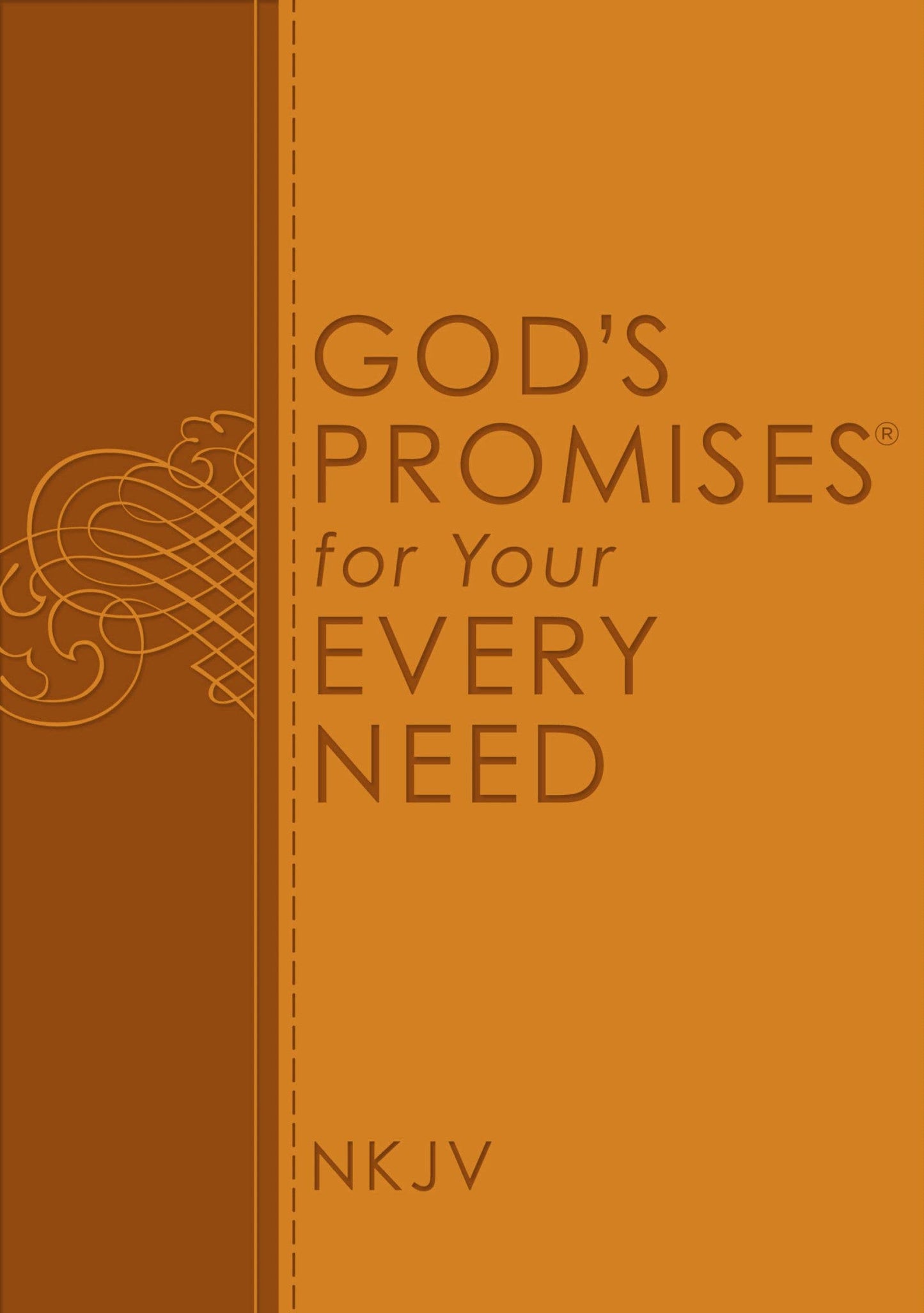 God's Promises For Your Every Need, NKJV