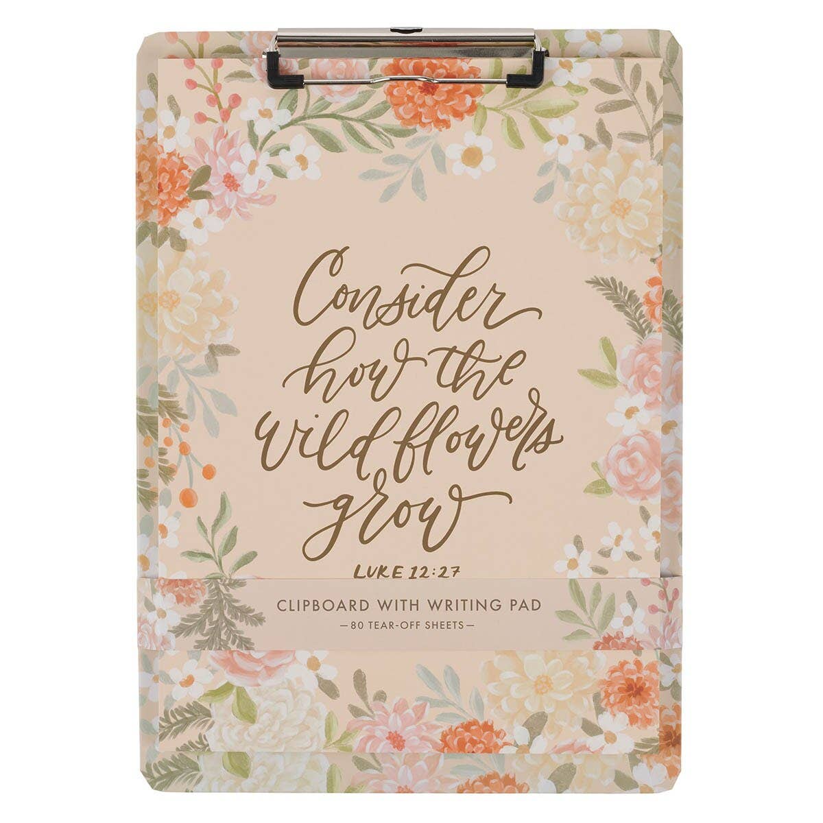 Clipboard w/Pad Consider How the Wildflowers Grow Luke 12:27