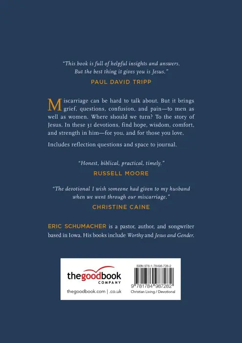 Ours: Biblical Comfort for Men Grieving Miscarriage